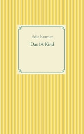 Das 14. Kind