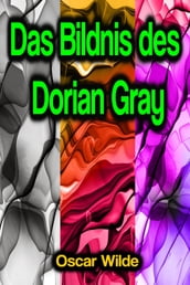 Das Bildnis des Dorian Gray