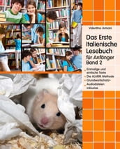 Das Erste Italienische Lesebuch für Anfänger, Band 2