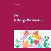 Das Frühlings-Märchenbuch