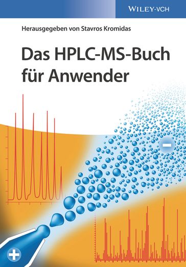 Das HPLC-MS-Buch für Anwender - Stavros Kromidas