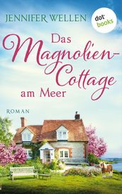 Das Magnoliencottage am Meer