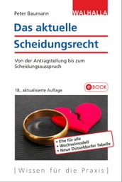 Das aktuelle Scheidungsrecht