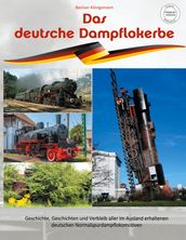 Das deutsche Dampflokerbe - Premiumversion