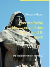 Das dreifache Minimum und das Maß, I. und II. Buch