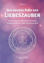 Das große Buch der Liebeszauber