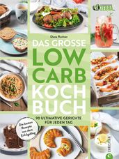 Das große Low-Carb-Kochbuch