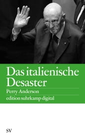 Das italienische Desaster