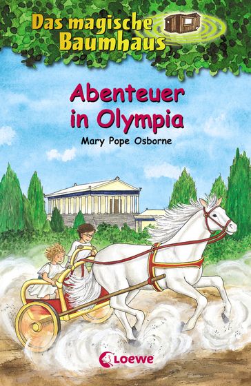Das magische Baumhaus (Band 19) - Abenteuer in Olympia - Mary Pope Osborne