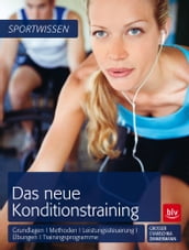 Das neue Konditionstraining