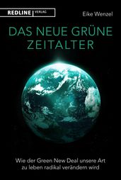 Das neue grüne Zeitalter