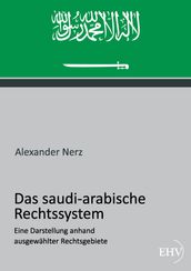 Das saudi-arabische Rechtssystem