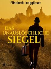 Das unauslöschliche Siegel