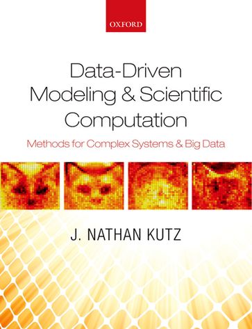 Data-Driven Modeling & Scientific Computation - J. Nathan Kutz