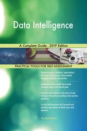 Data Intelligence A Complete Guide - 2019 Edition