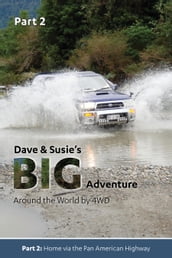 Dave and Susie s Big Adventure: Part 2