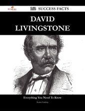 David Livingstone 162 Success Facts - Everything you need to know about David Livingstone