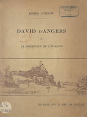 David d Angers ou La discipline de l horizon