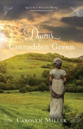 Dawn s Untrodden Green