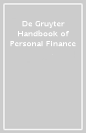 De Gruyter Handbook of Personal Finance