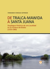 De Tralca-Mawida a Santa Juana