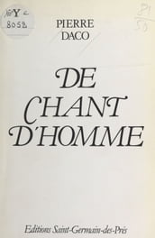 De chant d homme