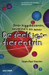 De deeltjesdierentuin