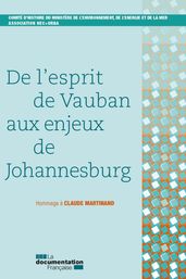 De l esprit de Vauban aux enjeux de Johannesburg