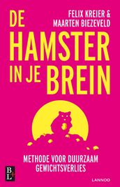 De hamster in je brein