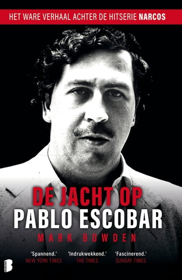 De jacht op Pablo Escobar - Mark Bowden