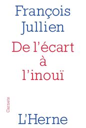 De l écart à l inouï