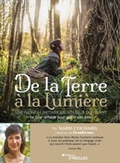 De la terre à la lumière