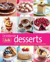 De lekkerste Libelle desserts (E-boek)