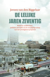 De lelijke jaren zeventig