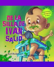 De la silla de Ivan salió: Un misterio (with pronunciation guide in English)