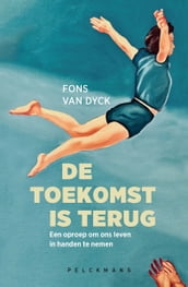 De toekomst is terug