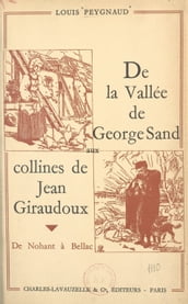 De la vallée de George Sand aux collines de Jean Giraudoux