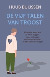 De vijf talen van troost