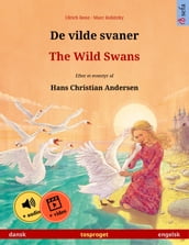 De vilde svaner  The Wild Swans (dansk  engelsk)