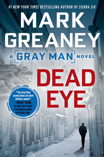 Dead Eye - Mark Greaney