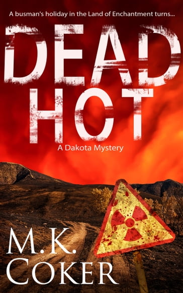 Dead Hot - M.K. Coker