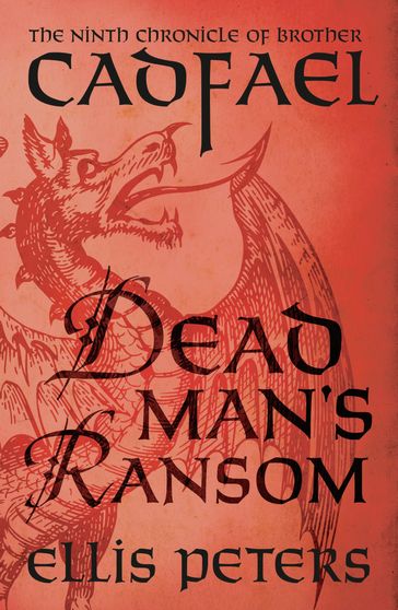 Dead Man's Ransom - Ellis Peters