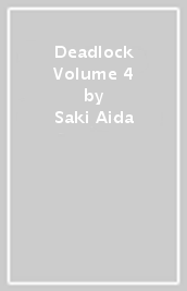 Deadlock Volume 4