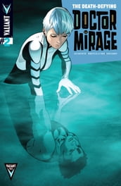 Death-Defying Dr Mirage Issue 2