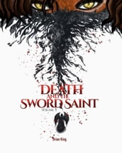 Death and the Sword Saint Volume 1