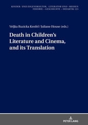 Death in children s literature and cinema, and its translation