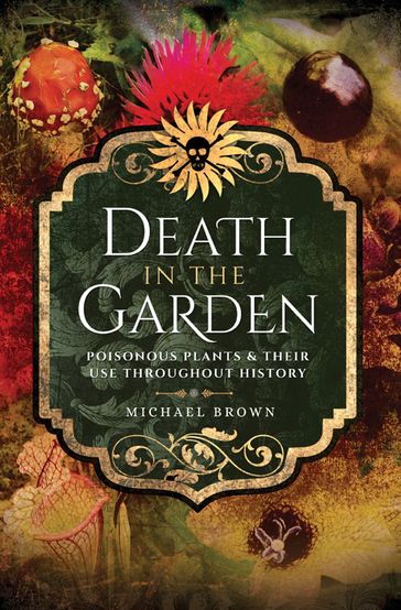 Death in the Garden - Michael Brown