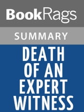 Death of an Expert Witness by P. D. James Summary & Study Guide