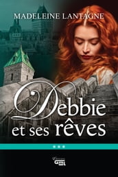 Debbie et ses rêves