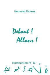 Debout ! Allons !